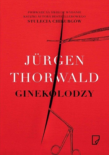 Okładka książki Ginekolodzy Jürgen Thorwald