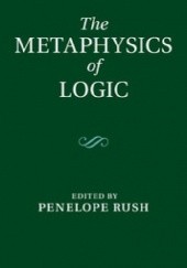 Okładka książki The Metaphysics of Logic