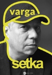 Okładka książki Setka Krzysztof Varga