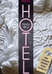 Okładka książki Hotel. Pokój nr 1 Emma Mars