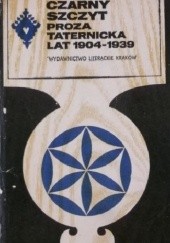 Okładka książki Czarny szczyt. Proza taternicka lat 1904-1939
