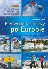 Okładka książki Przewodnik zimowy po Europie praca zbiorowa