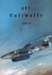 Okładka książki Asy Luftwaffe cz.2 Janusz Ledwoch