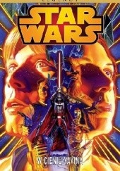 Okładka książki Star Wars: W cieniu Yavina Carlos D'Anda, Brian Wood