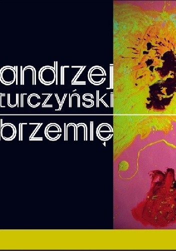Okładka książki Brzemię Andrzej Turczyński