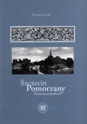 Okładka książki Szczecin / Pomorzany / Pommerensdorf Marek Łuczak