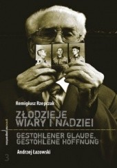 Okładka książki Złodzieje wiary i nadziei / Gestohlener Glaube, gestohlene Hoffnung Remigiusz Rzepczak