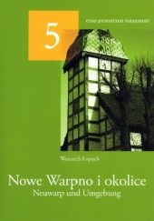 Nowe Warpno i okolice / Neuwarp und Umgebung