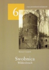 Okładka książki Swobnica / Wildenbruch Roman Czejarek