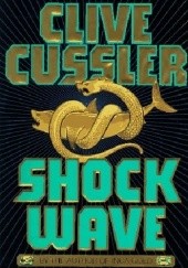 Okładka książki Shock wave Clive Cussler
