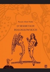 Okładka książki O sekretach białogłowskich Pseudo-Albert Wielki