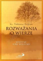 Okładka książki Rozważania o wierze Tadeusz Dajczer