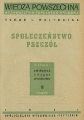 Okładka książki Społeczeństwo pszczół Roman Józef Wojtusiak