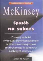 Okładka książki McKinsey: sposób na sukces Ethan M. Rasiel