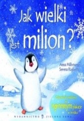 Okładka książki Jak wielki jest milion? Anna Milbourne