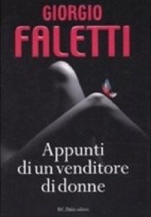 Okładka książki Appunti di un venditore di donne Giorgio Faletti