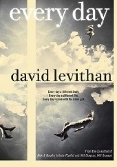 Okładka książki Every Day David Levithan