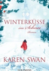 Okładka książki Winterküsse im Schnee Karen Swan