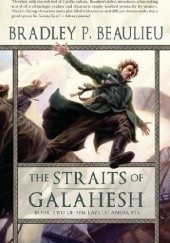 Okładka książki The Straits of Galahesh Bradley P. Beaulieu