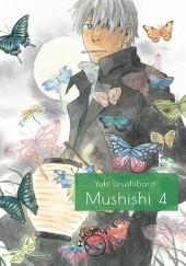 Okładka książki Mushishi #4 Yuki Urushibara