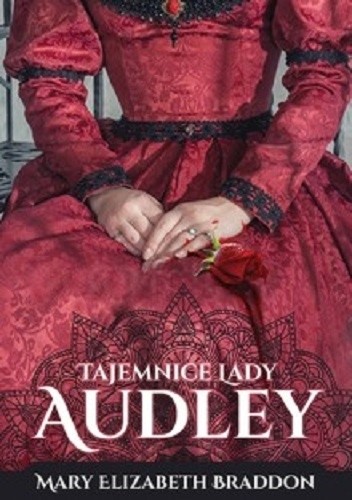 Okładka książki Tajemnica lady Audley Mary Elizabeth Braddon