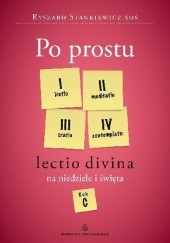 Okładka książki Po prostu Lectio divina na niedziele i święta. Rok C