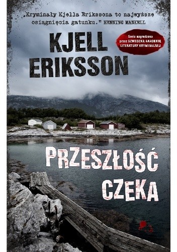 Okładka książki Przeszłość czeka Kjell Eriksson