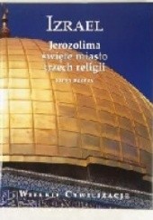 Okładka książki Izrael: Jerozolima święte miasto trzech religii Sarah Kochav