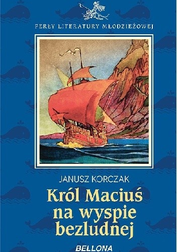 Okładka książki Król Maciuś na bezludnej wyspie Janusz Korczak