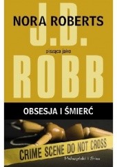 Okładka książki Obsesja i śmierć J.D. Robb