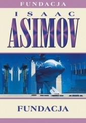 Okładka książki Fundacja Isaac Asimov