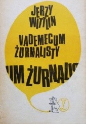 Okładka książki Vademecum żurnalisty Jerzy Wittlin