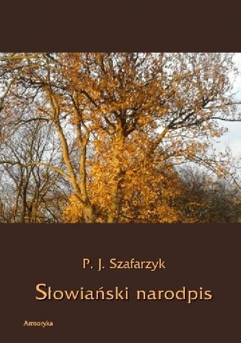 Okładka książki Słowiański narodpis P. J. Szafarzyk