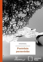 Okładka książki Pustelnia parmeńska Stendhal