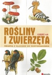 Okładka książki Rośliny i zwierzęta cz. 4 praca zbiorowa