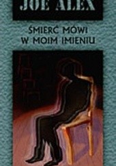 Okładka książki Śmierć mówi w moim imieniu Maciej Słomczyński