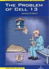 Okładka książki The problem of cell 13 Jacques Futrelle