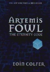 Okładka książki Artemis Fowl The Eternity Code Eoin Colfer