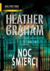 Okładka książki Noc śmierci Heather Graham
