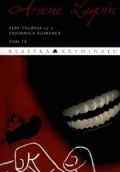 Okładka książki Arsène Lupin. Zęby tygrysa, cz.2 Maurice Leblanc