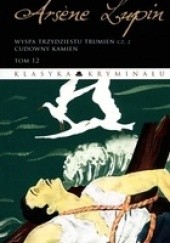 Okładka książki Arsène Lupin. Wyspa trzydziestu trumien. Cz.2 Maurice Leblanc