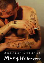 Okładka książki Mury Hebronu Andrzej Stasiuk