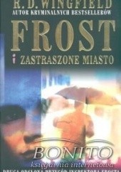 Okładka książki Frost i zastraszone miasto RD Wingfield