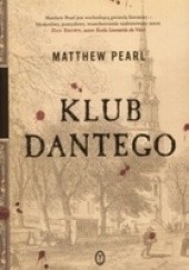 Okładka książki Klub Dantego Matthew Pearl