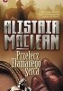 Okładka książki Przełęcz Złamanego Serca Alistair MacLean
