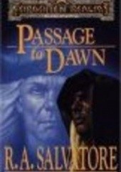 Okładka książki Passage to Dawn Robert Anthony Salvatore