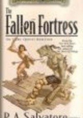 Okładka książki Fallen Fortress Robert Anthony Salvatore