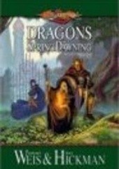 Okładka książki Dragons of Spring Dawning Margaret Weis