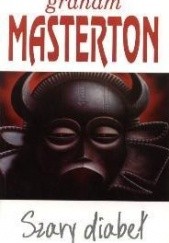Okładka książki Szary diabeł Graham Masterton