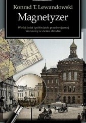 Okładka książki Magnetyzer Konrad T. Lewandowski